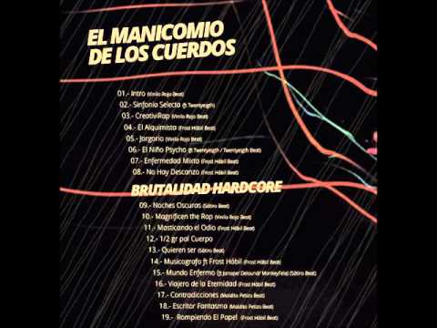 11 Masticando El Odio(Frost Habil In The Beat)