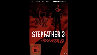 The Stepfather 3 - Vatertag ( Deutsch - HQ - Uncut )