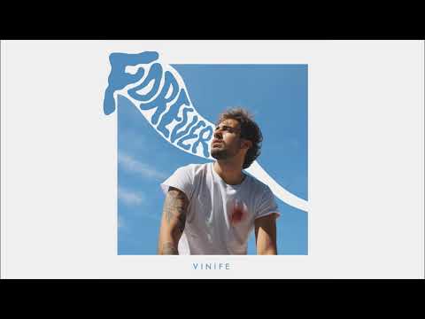 Vinife - Forever (Official Audio)
