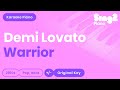 Demi Lovato - Warrior (Piano Karaoke)