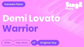Demi Lovato - Warrior (Karaoke Piano)