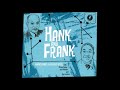 Hank Jones -  Frank Wess -  Hank & Frank  - 03 -  Just one of those things