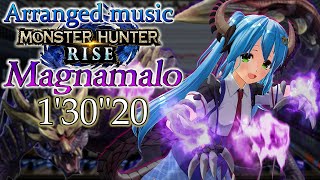 [Magnamalo]MONSTER HUNTER RISE[Arrange music]☆マガイマガド-悪逆無道-BGMアレンジ【高音質】
