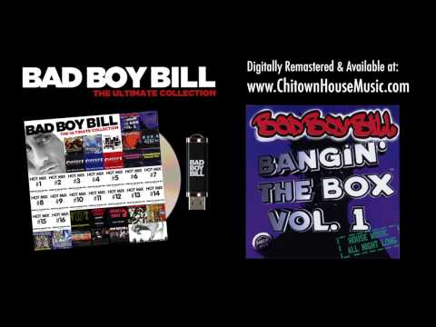 Bangin The Box Vol. 1 - Bad Boy Bill