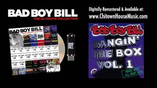 Bangin The Box Vol. 1 - Bad Boy Bill