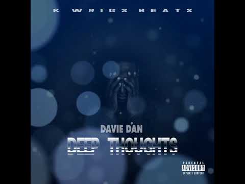 Davie Dan_ Deep thoughts