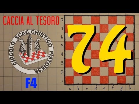 Scacchi, Quaderno di Tattica 74 - Caccia al Tesoro stanza F4 - Pistoia Scacchi