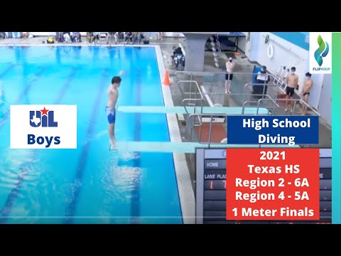 2021 Texas UIL High School Diving Boys Region 2 - 6A and Region 4 5A 1 Meter Springboard Diving
