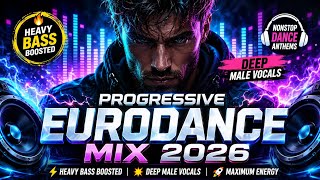Download lagu 🔥 PROGRESSIVE EURODANCE MIX 2026 ⚡ HEAVY BASS BOOSTED 💥 DEEP MALE VOCALS 🎧 NONSTOP DANCE ANTHEMS 🚀 mp3 Download lagu 🔥 PROGRESSIVE EURODANCE MIX 2026 ⚡ HEAVY BASS BOOSTED 💥 DEEP MALE VOCALS 🎧 NONSTOP DANCE ANTHEMS 🚀 mp3