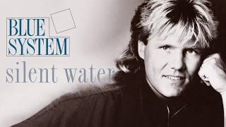 BLUE SYSTEM Silent Water