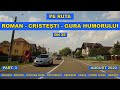 Drumul Roman Gura Humorului Prin Oniceni Fantana Mare Spataresti Radaseni Braiesti Part 3