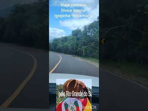 plo Rio Grande do Sul a fora tchê,divisa Igrejinha _Novaharts(interior)  som Jelson Freitas gaiteiro