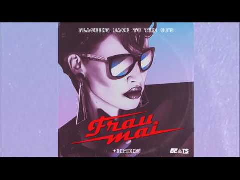 Frau Mai - Flashing back to the 80s (Original mix) Preview