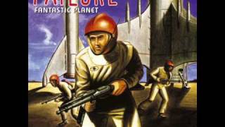 Failure - Daylight [Fantastic Planet (1996)]