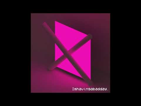 imhavingabadday. - Lets Runaway (With Me) - ทำเพลงแบบ THE 1975