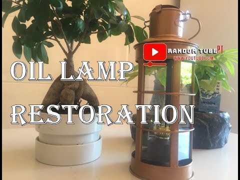 Complete Forgotten Rusty Oil Lamp Restoration