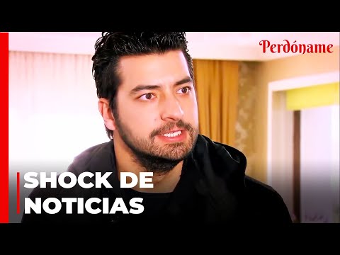 Kemal se Enteró de Las Noticias del Periódico - Perdóname