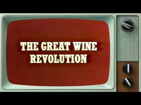 The Great Wine Revolution 1978 | The secrets of the aging process & production of high-quality wines