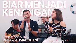 Download lagu BIAR MENJADI KENANGAN - RAISA, AHMAD DHANI (LIVE COVER) HARMONIC MUSIC mp3 Download lagu BIAR MENJADI KENANGAN - RAISA, AHMAD DHANI (LIVE COVER) HARMONIC MUSIC mp3