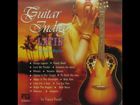 Guitar Indigo Latine (1992) - Francis Purcell