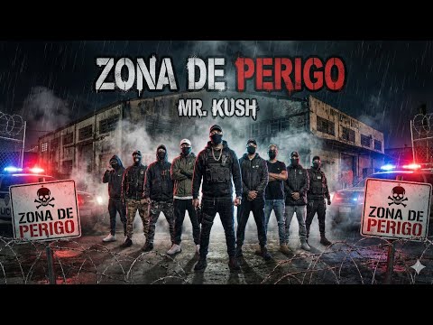 Zona de perigo - Mr. KUSH | Afro Music