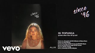 Topanga Music Video