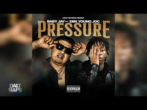 Baby Jay Ft. Ebk Young Joc  - Pressure (Exclusive Audio) #babyjay #ebkyoungjoc