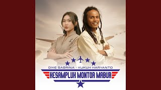 Download lagu Kesampluk Montor Mabur mp3 Download lagu Kesampluk Montor Mabur mp3