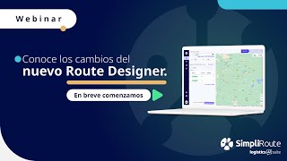 Webinar: Nuevo Route Designer de SimpliRoute