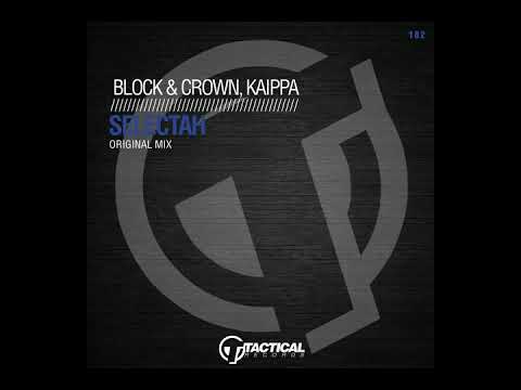 Block & Crown, Kaippa - Selectah (Original Mix)