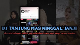 Download lagu DJ AKU SEH KELINGAN NALIKO ING PELABUHAN || TANJUNG MAS NINGGAL JANJI VIRAL TIKTOK ADI AS RMX mp3 Download lagu DJ AKU SEH KELINGAN NALIKO ING PELABUHAN || TANJUNG MAS NINGGAL JANJI VIRAL TIKTOK ADI AS RMX mp3