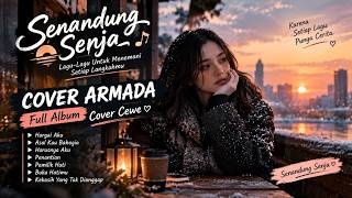 Download lagu Lagu ARMADA Cover Cewek — Buat Kamu yang Masih Menyimpan Rasa | Full Album mp3