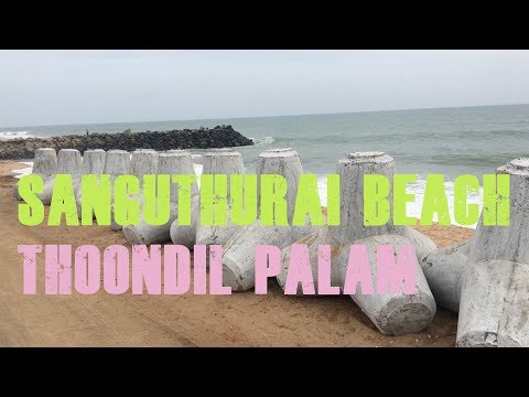 Sanguthurai beach | Thoondil Palam | Palam beach