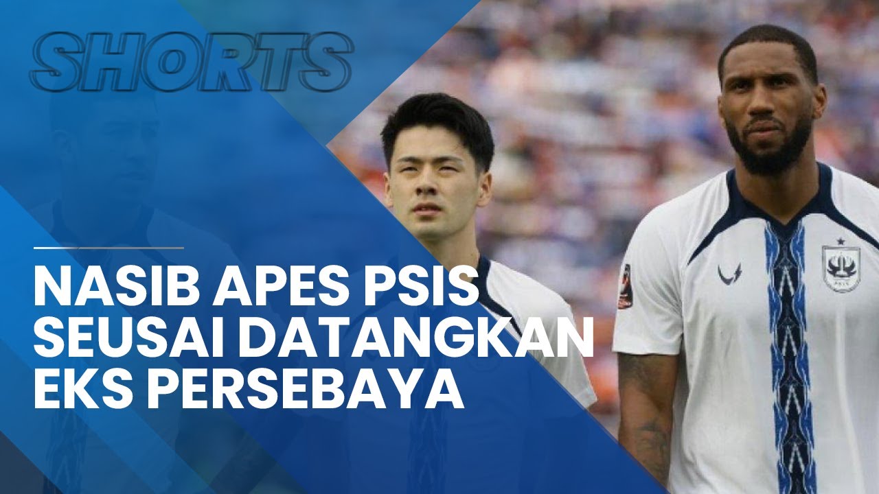 PSIS Semarang Apes Rekrut 3 Mantan Persebaya di Liga 1 2022?  2 Kontribusi Minimum, 1 Jadi Bulanan