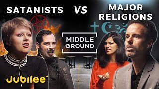 Can Satanists &amp; Major Religions See Eye to Eye? | Middle Ground