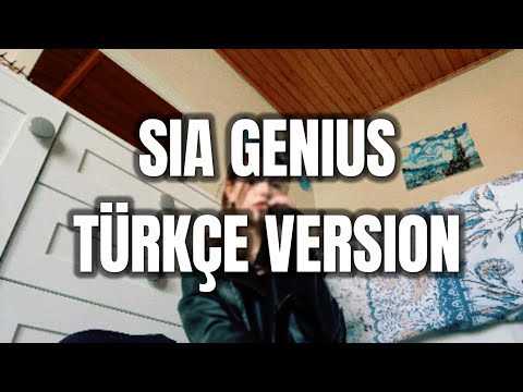 Sia ‘Genius’ Turkish Version