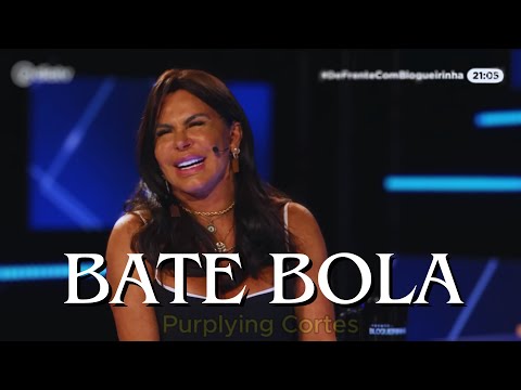BATE BOLA COM GRETCHEN - DE FRENTE COM BLOGUEIRINHA