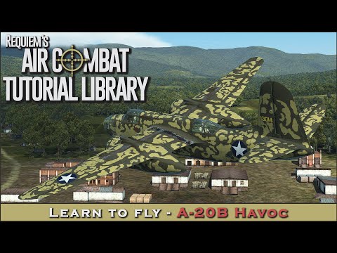 Learn to fly the A-20B Havoc