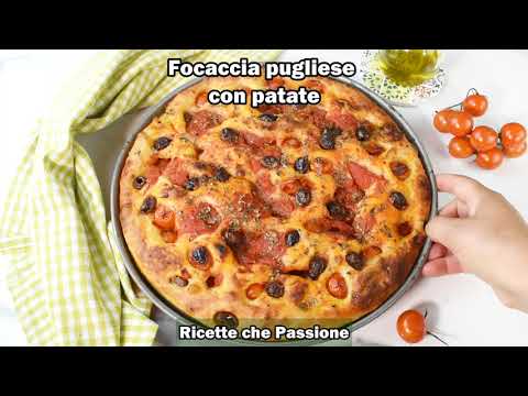 Focaccia pugliese con patate - Facile da fare e risultato spettacolare - Ricette che Passione