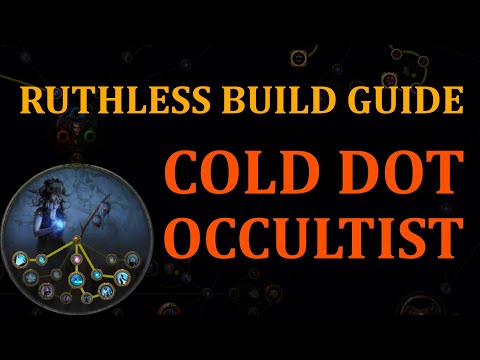 POE 3.22 - Ruthless League Starter - Cold Dot Occultist