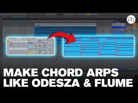 ODESZA & Flume Style Synth Chord Arps in Ableton Live | Tutorial
