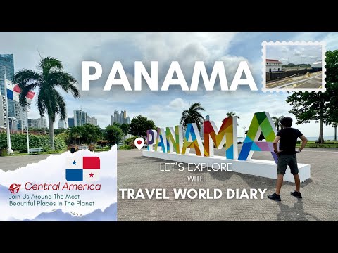 Panama: A Land Divided, A World United –The Canal & Central America's Modernity, Nature, and History