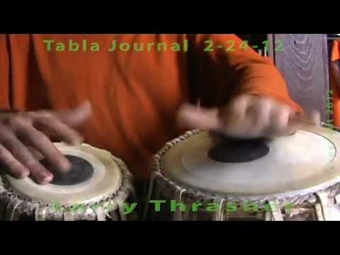 Larry Thrasher - Tabla Solo - Tabla Journal - Lucknow Kaida Rela - 2-24-12