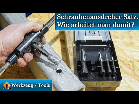 Schraubenausdreher Satz / Wie arbeitet man damit?