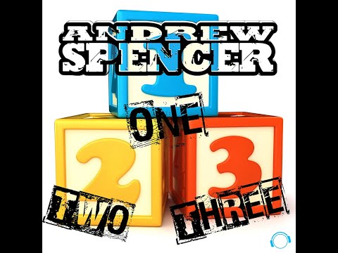 Andrew Spencer - One Two Three (Danceboy Remix Edit)