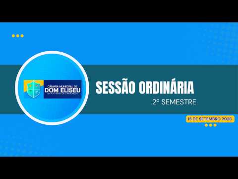 6ª SESSÃO ORDINÁRIA  I  2 º SEMESTRE 2026 I  15 DE SETEMBRO