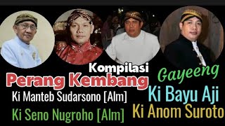 Download lagu Perang Kembang Kompilasi || Ki Seno Ki Manteb Ki Anom S Ki MPP Bayu Aji || Cakilan Gayeng mp3
