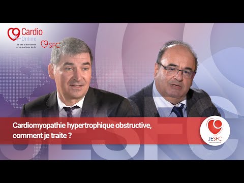 Cardiomyopathie hypertrophique obstructive : comment je traite ?