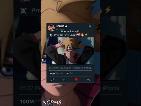 Boruto & Kawaki Promise Save❤️‍🩹 Naruto🔥 Uzumaki 7th  Hokage. #ncbms #animeshorts  #shorts #anime