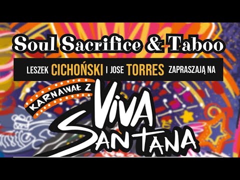 Viva Santana!  Cichoński - Torres Band - Soul Sacrifice i Taboo - LIVE